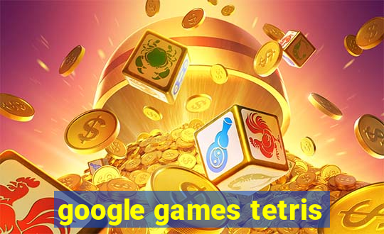google games tetris